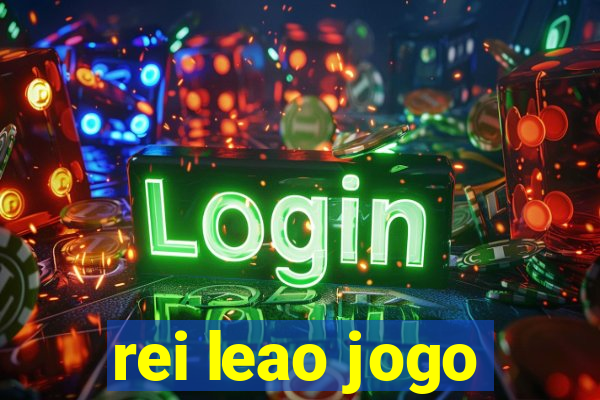 rei leao jogo